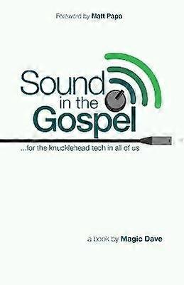 Sound in the Gospel