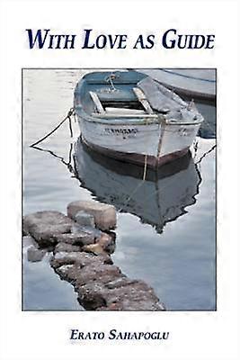 Med Kärleken som Guide