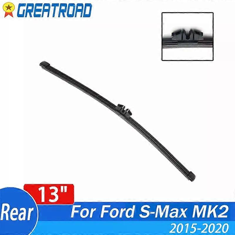 Wiper 13" Rear Wiper Blade For Ford S-Max MK2 2015 2016 2017 2018 2019 2020 Windshield Windscreen Rear Window