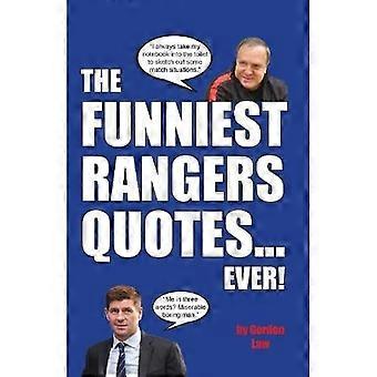 Die lustigsten Rangers-Zitate aller Zeiten!