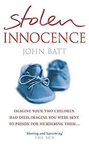 Stolen Innocence - John Batt