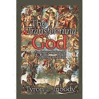 The Transforming God - Tyron L. Inbody - Paperback - en Book