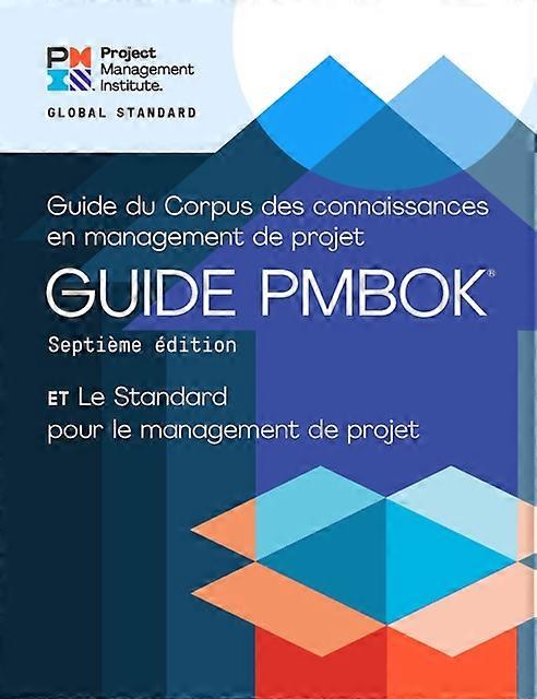A Guide To The Project Management Body Of Knowledge Pmbok Guide  Seventh Edition by Project Management Institute Paperback