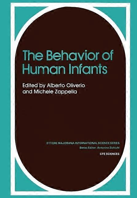 The Behavior Of Human Infants Paperback