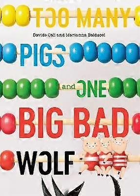 Too Many Pigs and One Big Bad Wolf