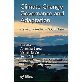 Governance e adattamento ai cambiamenti climatici: casi di studio dall'Asia meridionale