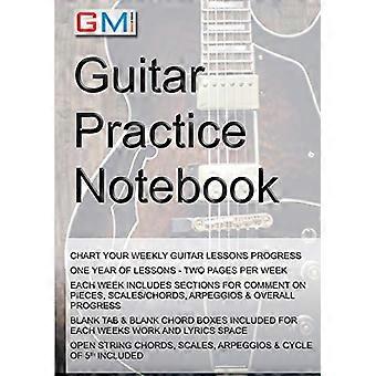 Gitarrenübungsheft: Instrumentaltagebuch für Gitarristen