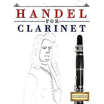 Händel für Klarinette: 10 leichte Themen für Klarinette Anfängerbuch