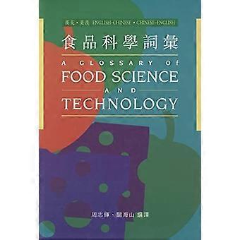 Glossary on Food Science and Technology