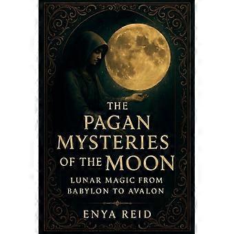 Die heidnischen Mysterien des Mondes