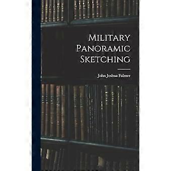 Military panoramic sketching