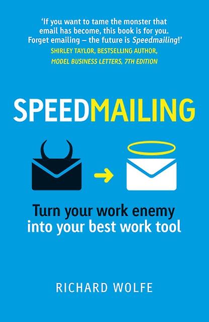 Speedmailing by Richard Wolfe Paperback
