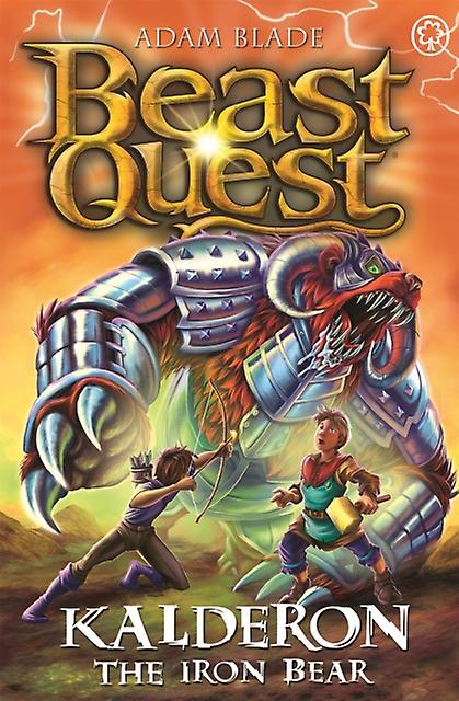 Beast Quest Kalderon The Iron Bear by Adam Blade Paperback