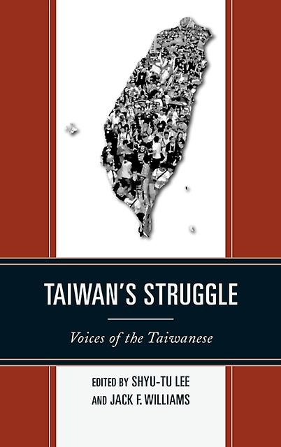 Taiwans Struggle Paperback Book