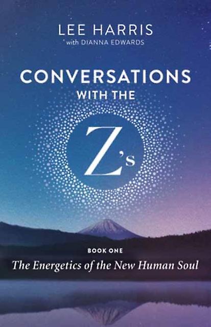 Conversations With The Zs Book One by Dianna Edwards Paperback