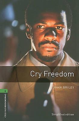 Oxford Bookworms Library Level 6 Cry Freedom