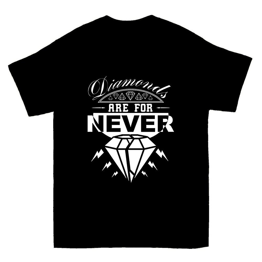 Diamonds Are For Never T-shirt