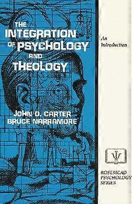 The Integration of Psychology and Theology