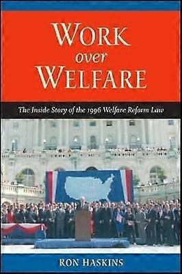 Work over Welfare