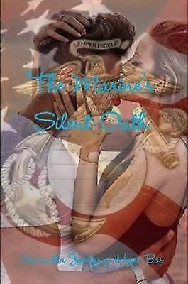 The Marine's Silent Oath