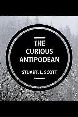 The Curious Antipodean
