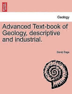 Advanced Textbook of Geology descriptive and industrial