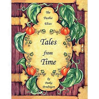 The Twelve Elves Tales from Time