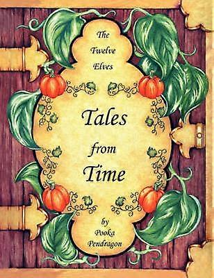 The Twelve Elves Tales from Time