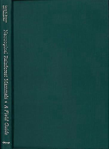 Neotropical Rainforest Mammals: A Field Guide