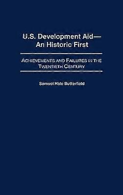 U.S. Development Aid--An Historic First