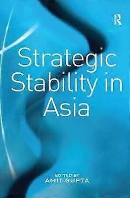 Strategic Stability in Asia