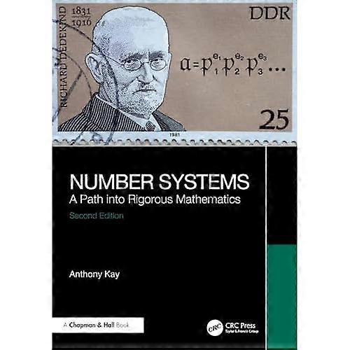 Number Systems : a Path Into Rigorous Mathematics