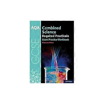 AQA GCSE kombinert Science nødvendig praktiske erfaring eksamen praksis arbeidsbok