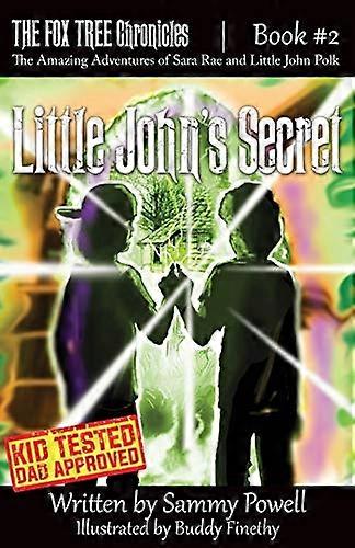 Little John's Secret (Fox Tree Chronicles)