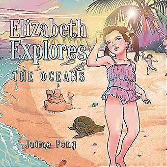 Elizabeth verkent: de oceanen