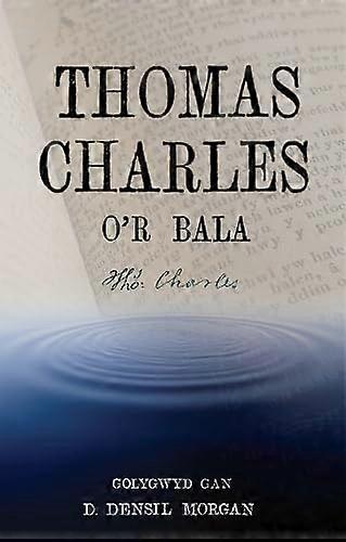 Thomas Charles o'r Bala