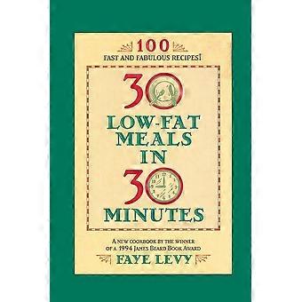 30 Low-fat Meals In 30 Minutes - Faye Levy - Paperback - en Book