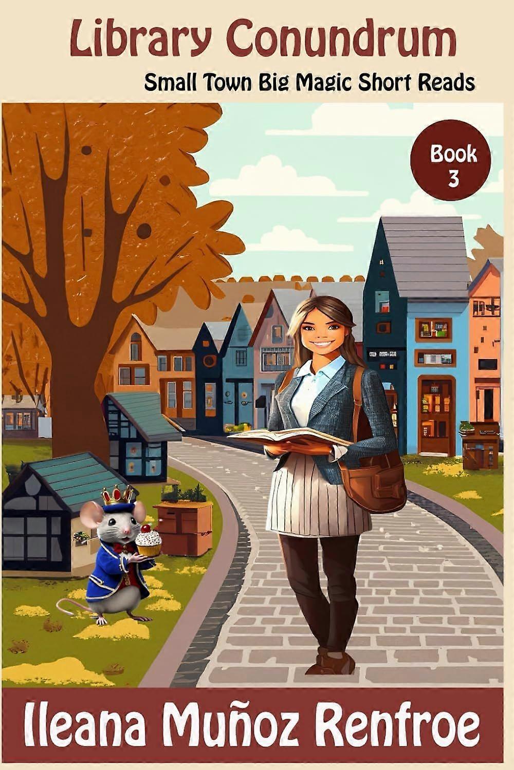 Library conundrum - small town big magic short read