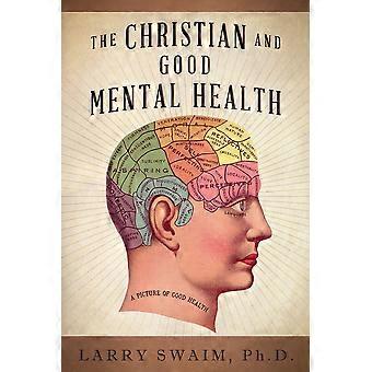 The christian and good mental health