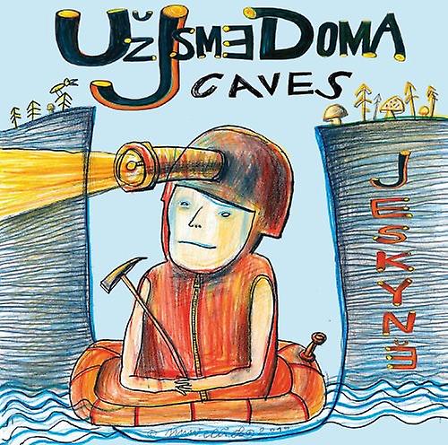 Uz Jsme Doma - Caves  [COMPACT DISCS] USA import
