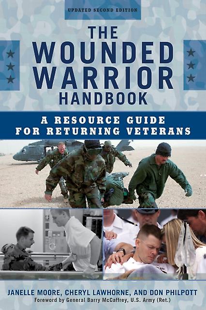 The Wounded Warrior Handbook by Don Philpott Paperback Book