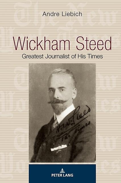 Wickham Steed - Andre Liebich - Paperback - English Book - Biography: general