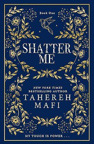 Shatter Me by Tahereh Mafi Paperback Book