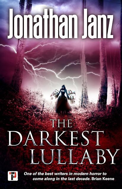The Darkest Lullaby by Jonathan Janz Hardback Book