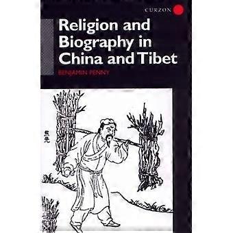 Religion and Biography in China and Tibet