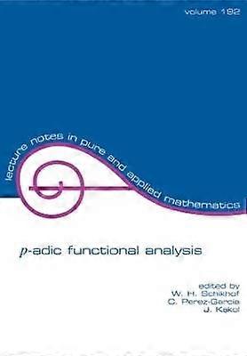 p-adic Functional Analysis