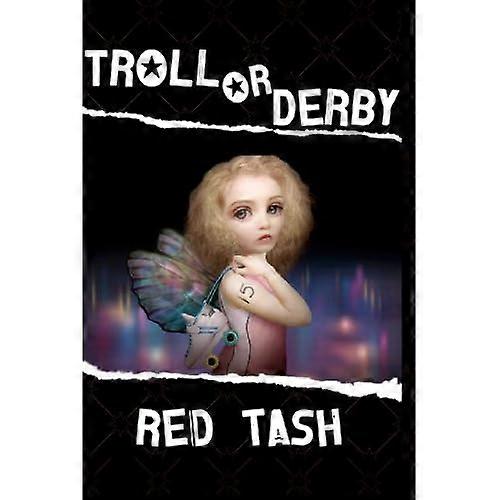 Troll or Derby