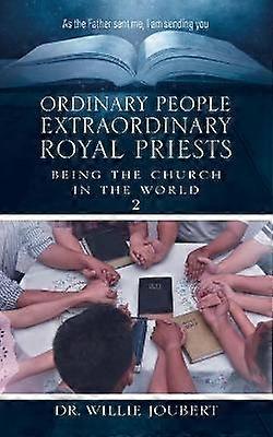 Ordinary People Extraordinary Royal Priests