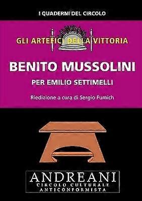Benito Mussolini