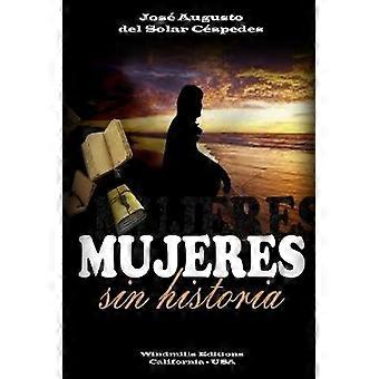 Mujeres Sin Historia